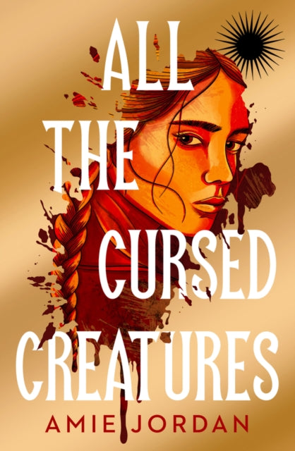 All the Cursed Creatures - Book from The Bookhouse Broughty Ferry- Just £8.99! Shop now