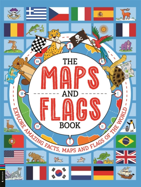 The Maps and Flags Book - Book from The Bookhouse Broughty Ferry- Just £10.99! Shop now