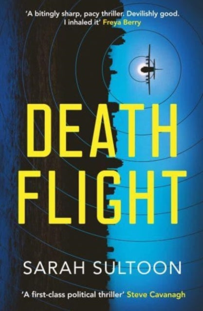 Death Flight : The electrifying, searing new thriller from award-winning ex-CNN news executive Sarah Sultoon : 2 - Book from The Bookhouse Broughty Ferry- Just £9.99! Shop now