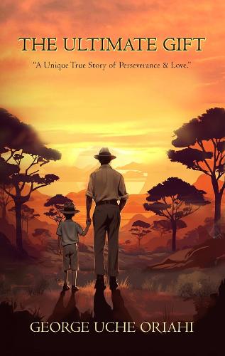 THE ULTIMATE GIFT : A Unique True Story of Perseverance & Love - Book from The Bookhouse Broughty Ferry- Just £14.99! Shop now
