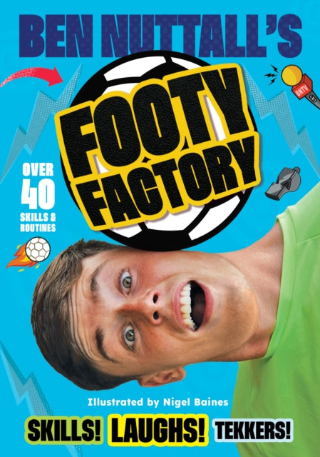 Ben Nuttall's Footy Factory - SIGNED EDITION - Book from The Bookhouse Broughty Ferry- Just £7.99! Shop now