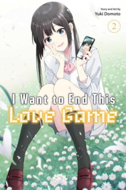 I Want to End This Love Game, Vol. 2 - Book from The Bookhouse Broughty Ferry- Just £8.99! Shop now