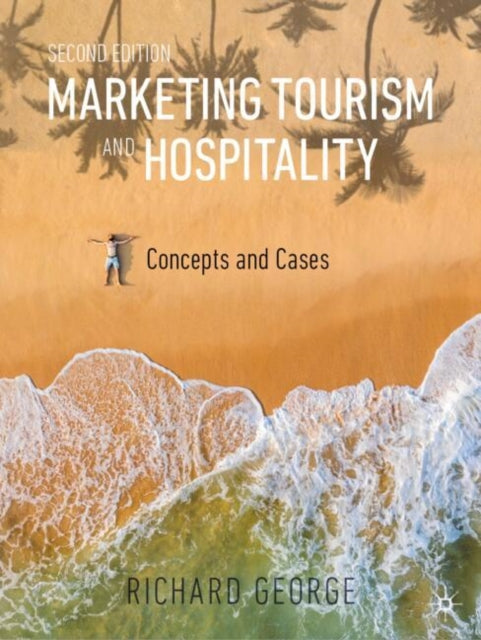 Marketing Tourism and Hospitality - Book from The Bookhouse Broughty Ferry- Just £45.89! Shop now