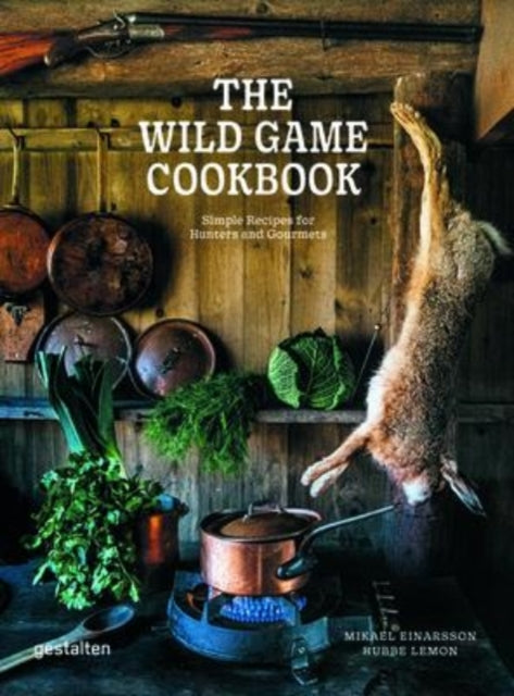 The Wild Game Cookbook - Book from The Bookhouse Broughty Ferry- Just £35! Shop now
