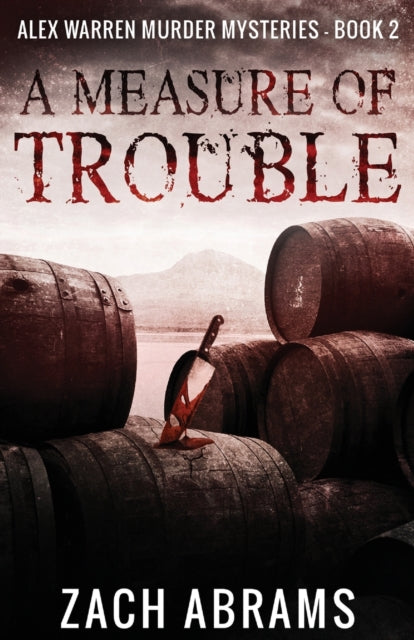 A Measure of Trouble : 2 - Book from The Bookhouse Broughty Ferry- Just £11.99! Shop now