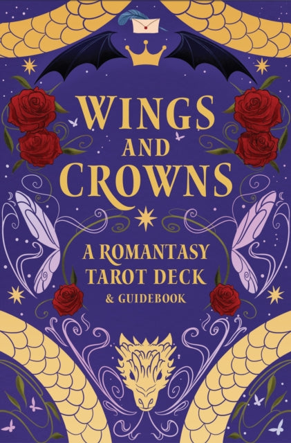 Wings and Crowns: A Romantasy Tarot Deck and Guidebook - Book from The Bookhouse Broughty Ferry- Just £17.99! Shop now