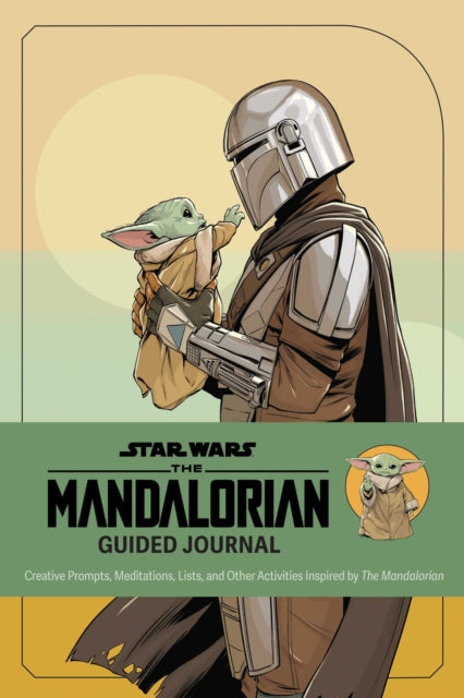 Star Wars: The Mandalorian Guided Journal - Book from The Bookhouse Broughty Ferry- Just £14.99! Shop now