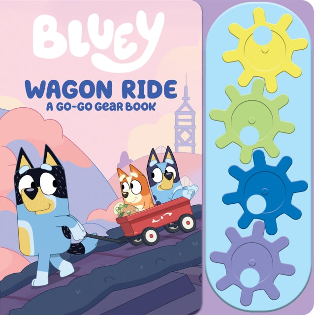 Bluey: Wagon Ride A Go-Go Gear Sound Book - Book from The Bookhouse Broughty Ferry- Just £10.99! Shop now