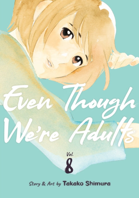 Even though we're Adults Vol. 8 - Book from The Bookhouse Broughty Ferry- Just £11.99! Shop now