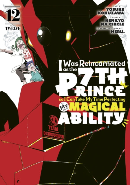 I Was Reincarnated as the 7th Prince so I Can Take My Time Perfecting My Magical  Ability 12 - Book from The Bookhouse Broughty Ferry- Just £12.99! Shop now