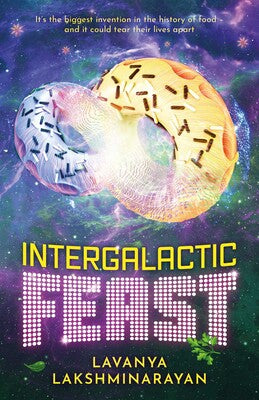 Intergalactic Feast : Volume 2 - Book from The Bookhouse Broughty Ferry- Just £10.99! Shop now