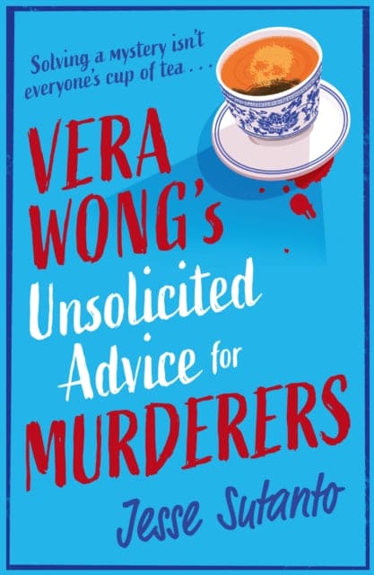 Vera Wong's Unsolicited Advice for Murderers - Book from The Bookhouse Broughty Ferry- Just £9.99! Shop now