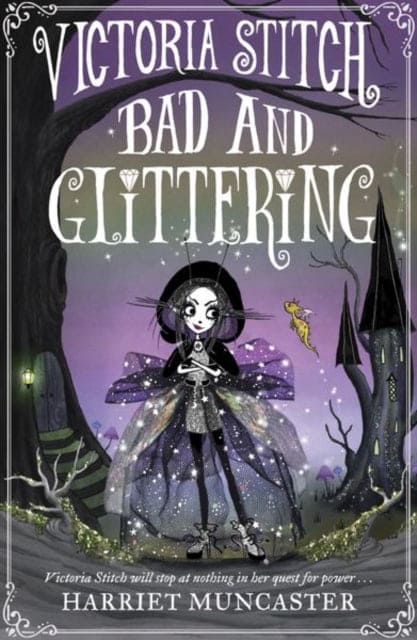 Victoria Stitch: Bad and Glittering - Book from The Bookhouse Broughty Ferry- Just £8.99! Shop now