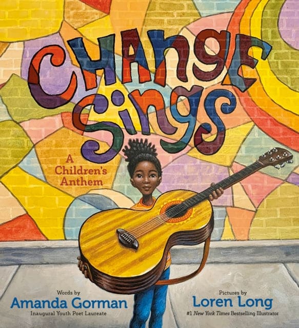 Change Sings : A Children's Anthem - Book from The Bookhouse Broughty Ferry- Just £7.99! Shop now