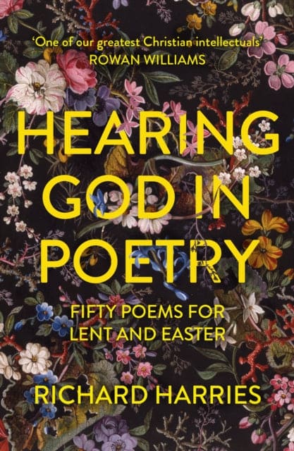 Hearing God in Poetry : Fifty Poems for Lent and Easter - Book from The Bookhouse Broughty Ferry- Just £12.99! Shop now