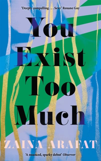 You Exist Too Much - Book from The Bookhouse Broughty Ferry- Just £10.99! Shop now