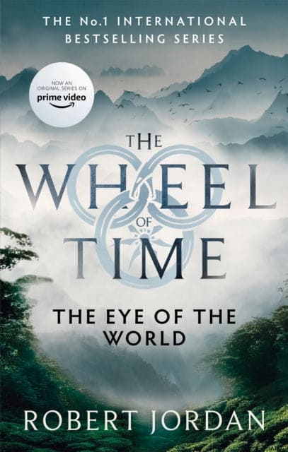 The Eye Of The World : Book 1 of the Wheel of Time (Now a major TV series) - Book from The Bookhouse Broughty Ferry- Just £10.99! Shop now