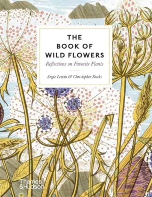 The Book of Wild Flowers - Book from The Bookhouse Broughty Ferry- Just £16.99! Shop now