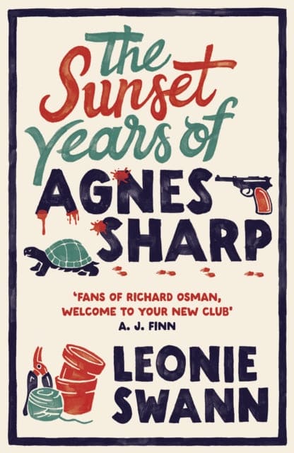 The Sunset Years of Agnes Sharp - Book from The Bookhouse Broughty Ferry- Just £10.99! Shop now