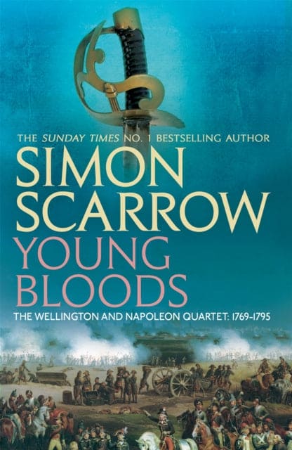 Young Bloods (Wellington and Napoleon 1) - Book from The Bookhouse Broughty Ferry- Just £10.99! Shop now