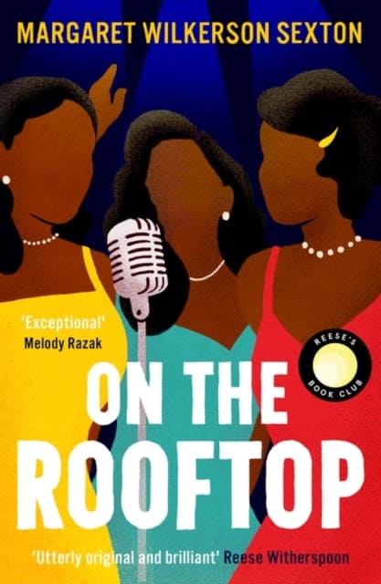 On the Rooftop : A Reese's Book Club Pick - Book from The Bookhouse Broughty Ferry- Just £9.99! Shop now