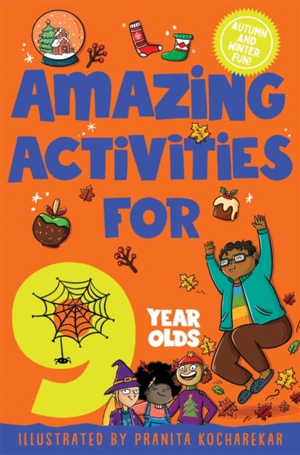 Amazing Activities for 9 Year Olds : Autumn and Winter! - Book from The Bookhouse Broughty Ferry- Just £4.99! Shop now