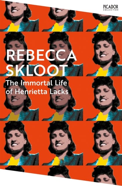 The Immortal Life of Henrietta Lacks - Book from The Bookhouse Broughty Ferry- Just £10.99! Shop now