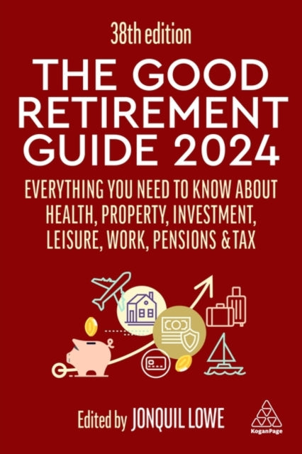 The Good Retirement Guide 2024 - Book from The Bookhouse Broughty Ferry- Just £21.99! Shop now