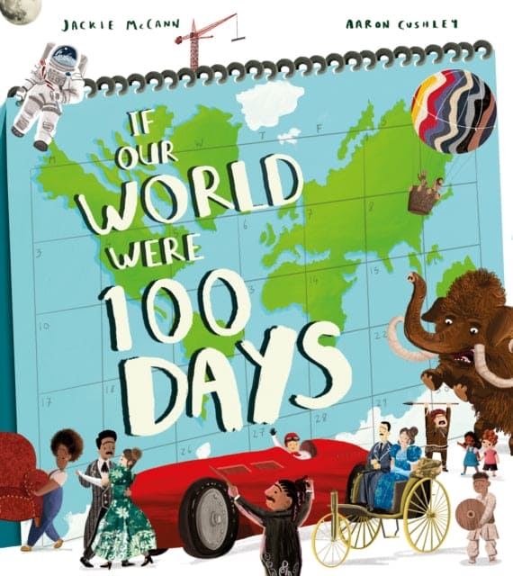 If Our World Were 100 Days - Book from The Bookhouse Broughty Ferry- Just £7.99! Shop now