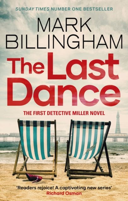 The Last Dance : A Detective Miller case - the first new Billingham series in 20 years - Book from The Bookhouse Broughty Ferry- Just £10.99! Shop now