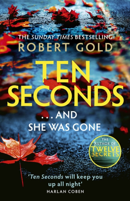 Ten Seconds - Book from The Bookhouse Broughty Ferry- Just £16.99! Shop now