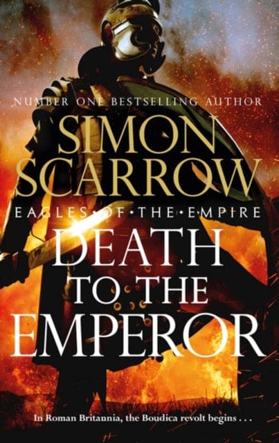 Death to the Emperor : The thrilling new Eagles of the Empire novel - Macro and Cato return! - Book from The Bookhouse Broughty Ferry- Just £10.99! Shop now