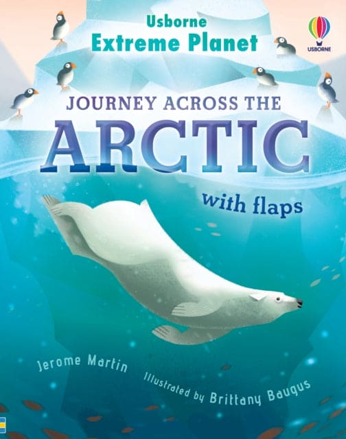 Extreme Planet: Journey Across The Arctic - Book from The Bookhouse Broughty Ferry- Just £10.99! Shop now