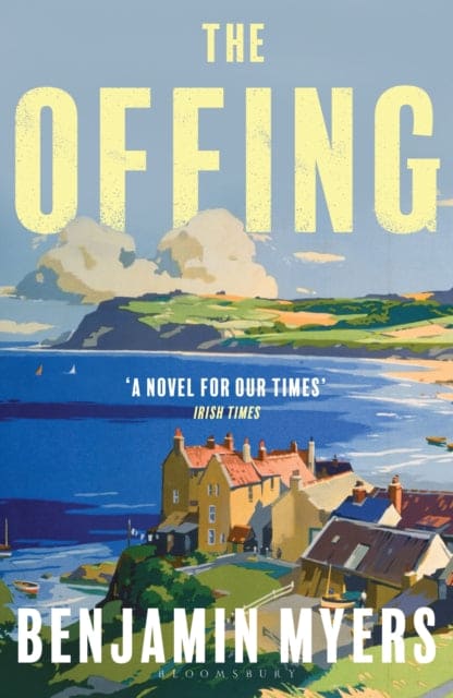 The Offing : A BBC Radio 2 Book Club Pick - Book from The Bookhouse Broughty Ferry- Just £9.99! Shop now