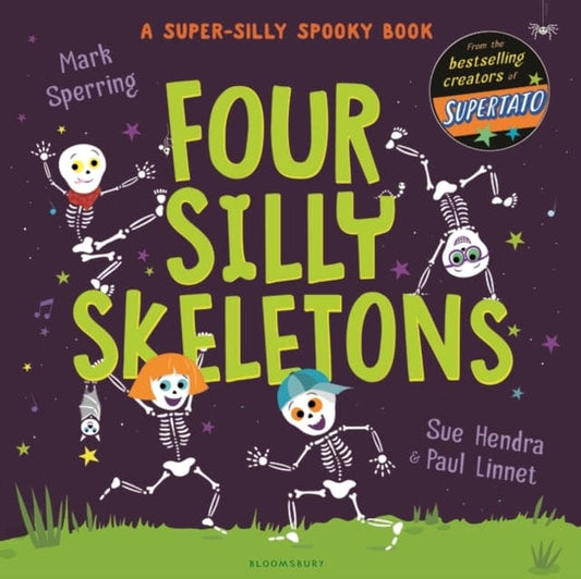 Four Silly Skeletons : The perfect picture book for Halloween! - Book from The Bookhouse Broughty Ferry- Just £6.99! Shop now