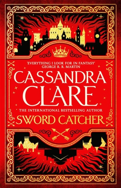Sword Catcher : Discover the instant Sunday Times bestseller from the author of The Shadowhunter Chronicles - Book from The Bookhouse Broughty Ferry- Just £22! Shop now
