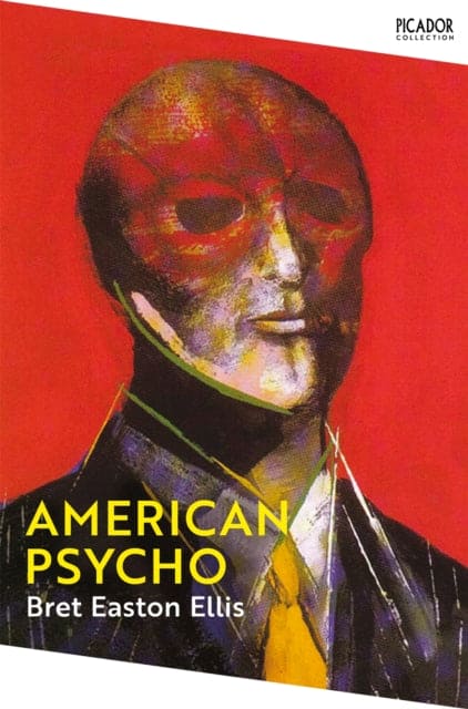 American Psycho - Book from The Bookhouse Broughty Ferry- Just £10.99! Shop now