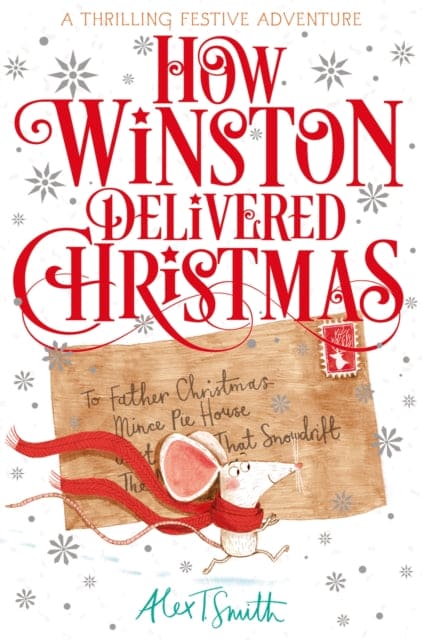 How Winston Delivered Christmas : A Festive Chapter Book with Black and White Illustrations - Book from The Bookhouse Broughty Ferry- Just £7.99! Shop now