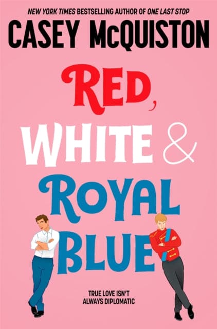 Red, White & Royal Blue : A Royally Romantic Enemies to Lovers Bestseller - Book from The Bookhouse Broughty Ferry- Just £9.99! Shop now