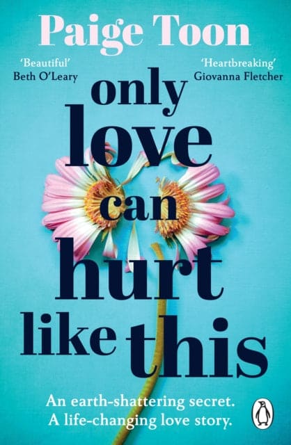 Only Love Can Hurt Like This : an unforgettable love story from the Sunday Times bestselling author - Book from The Bookhouse Broughty Ferry- Just £9.99! Shop now