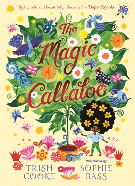 The Magic Callaloo - Book from The Bookhouse Broughty Ferry- Just £12.99! Shop now