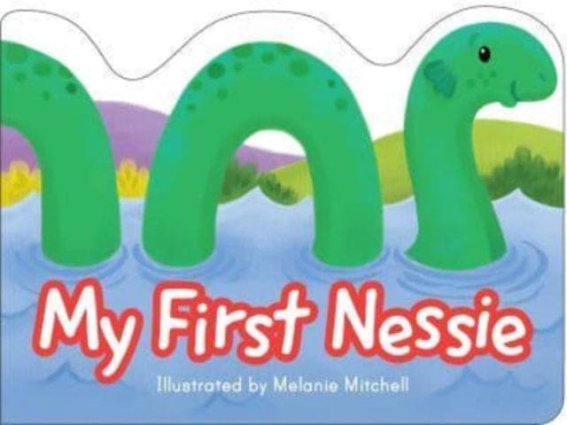 My First Nessie - Book from The Bookhouse Broughty Ferry- Just £5.99! Shop now