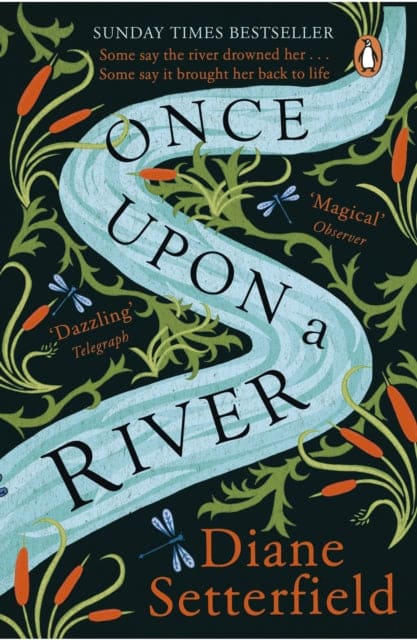 Once Upon a River : The Sunday Times bestseller - Book from The Bookhouse Broughty Ferry- Just £9.99! Shop now