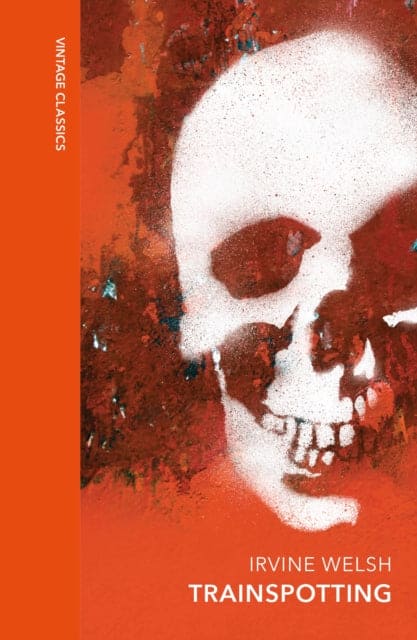 Trainspotting : A special edition of the cult classic - Book from The Bookhouse Broughty Ferry- Just £20! Shop now