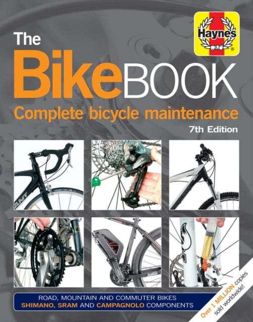 Bike Book (7th Edition) : Complete bicycle maintenance - Book from The Bookhouse Broughty Ferry- Just £25! Shop now