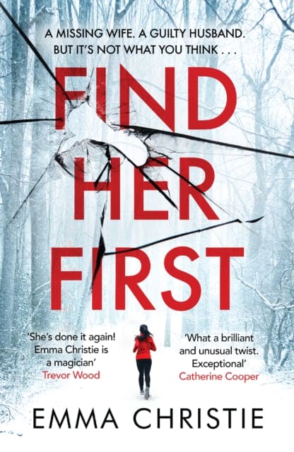 Find Her First : The breathlessly twisty new thriller from Best Scottish Crime Book nominee - Book from The Bookhouse Broughty Ferry- Just £12.99! Shop now