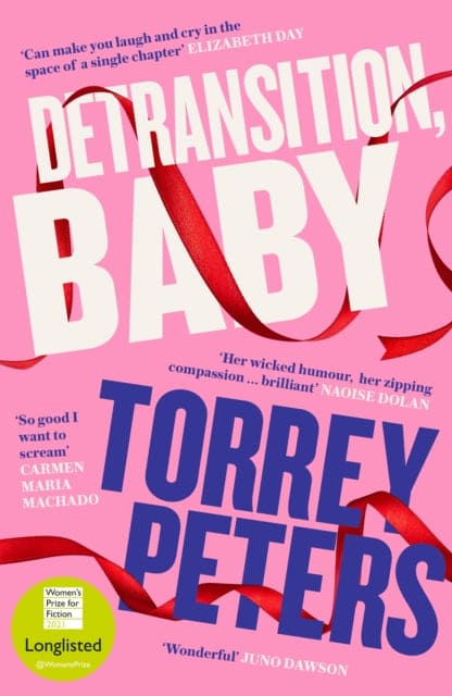 Detransition, Baby : Longlisted for the Women's Prize 2021 and Top Ten The Times Bestseller - Book from The Bookhouse Broughty Ferry- Just £9.99! Shop now