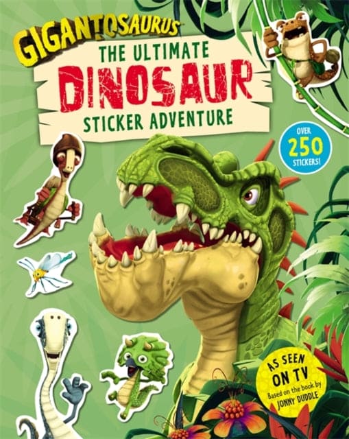Gigantosaurus - The Ultimate Dinosaur Sticker Adventure : Packed with 200 stickers! - Book from The Bookhouse Broughty Ferry- Just £6.99! Shop now