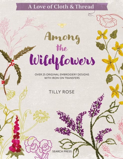 A Love of Cloth & Thread: Among the Wildflowers - Book from The Bookhouse Broughty Ferry- Just £14.99! Shop now