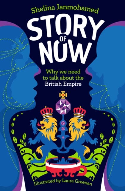 Story of Now : Let's Talk about the British Empire - Book from The Bookhouse Broughty Ferry- Just £9.99! Shop now